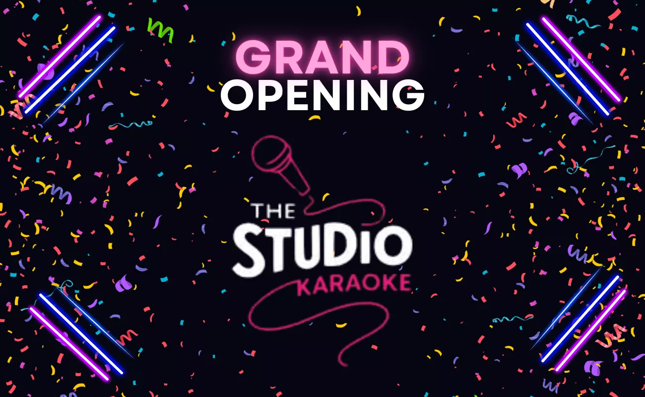 Grand Opening of The Studio Karaoke